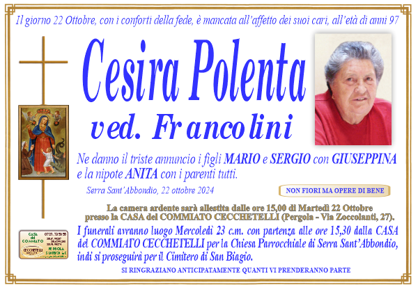 Necrologio di Cesira Polenta. I funerali avranno luogo Mercoledi 23 Ottobre  alle ore 15,30